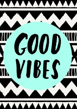  Plakat napis 39 good vibes