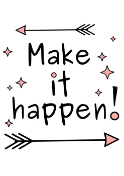  Plakat napis 40 Make it happen