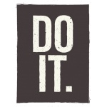 Plakat napis - Do It. 6