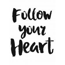Plakat typograficzny 43 follow your heart